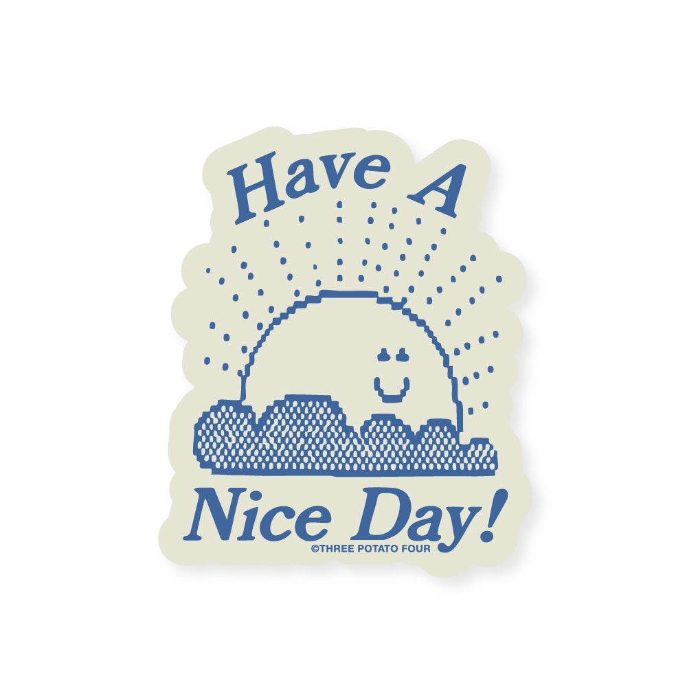 Have Sticker Sticker - Have A Nice Day – THREE POTATO FOUR