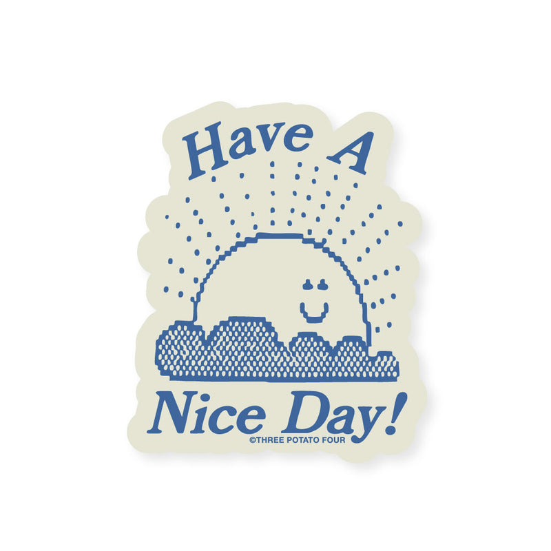 Sticker - Have A Nice Day