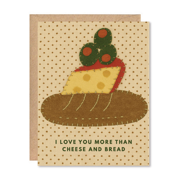 Greeting Card - "I Love You More" Cheese & Bread