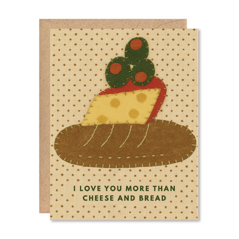 Greeting Card - "I Love You More" Cheese & Bread