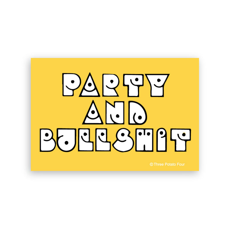 Sticker - Party and BS