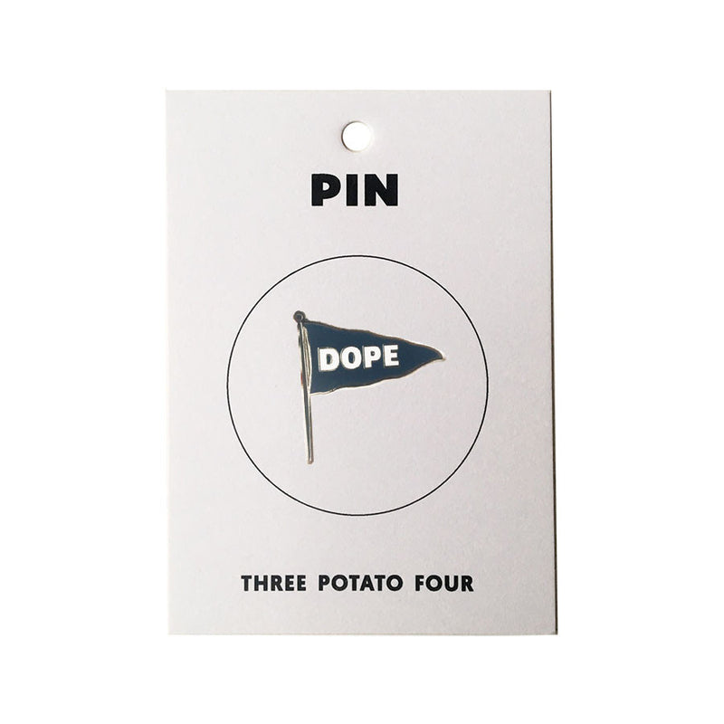 Enamel Pin - Dope