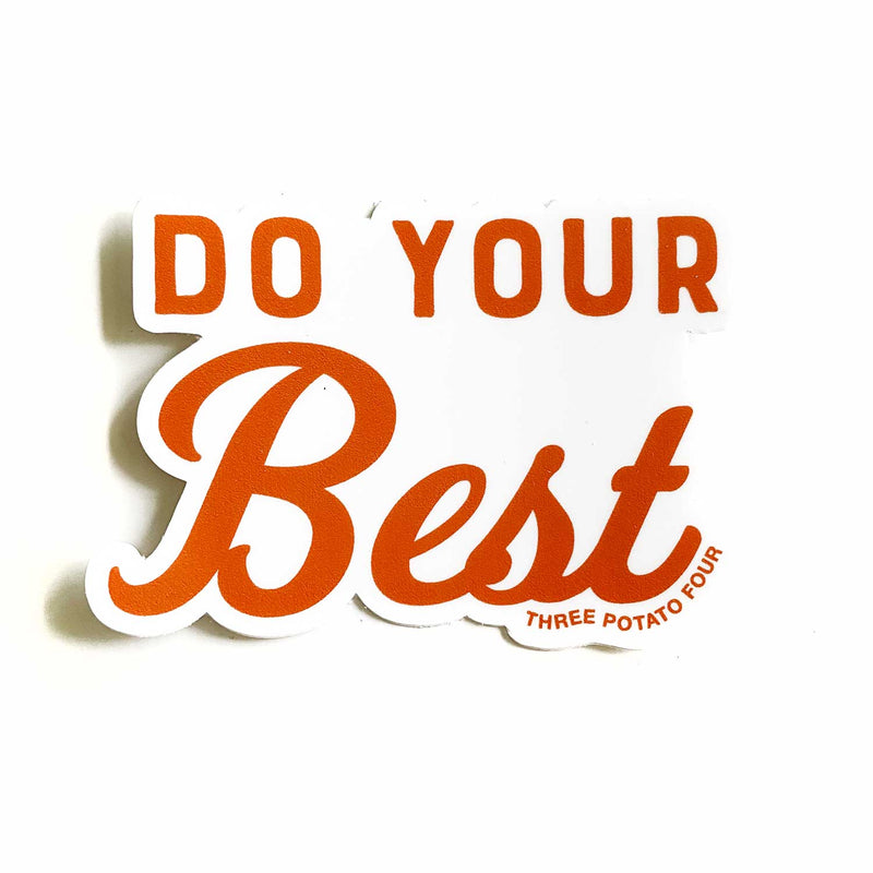 Sticker - Do Your Best