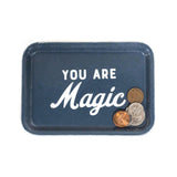 Small Trinket Tray - You Are Magic